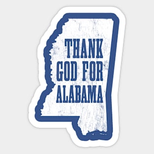 Thank God For Alabama! Sticker